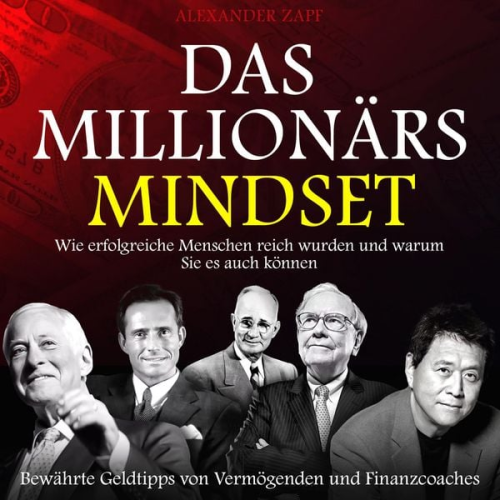 Alexander Zapf - Das Millionärs-Mindset