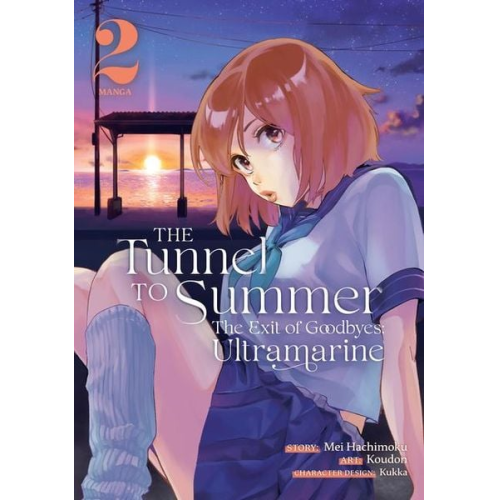 Mei Hachimoku - The Tunnel to Summer, the Exit of Goodbyes: Ultramarine (Manga) Vol. 2