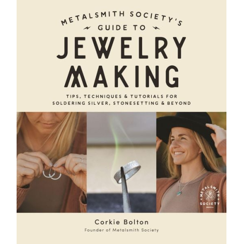 Corkie Bolton - Metalsmith Society's Guide to Jewelry Making