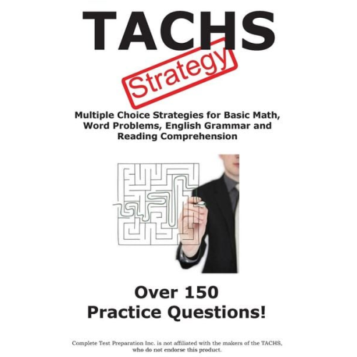 Complete Test Preparation Inc. - TACHS Test Strategy!