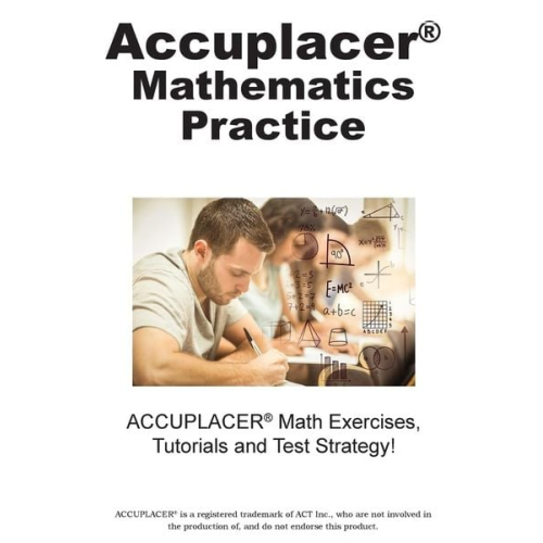 Complete Test Preparation Inc. - ACCUPLACER Mathematics Practice