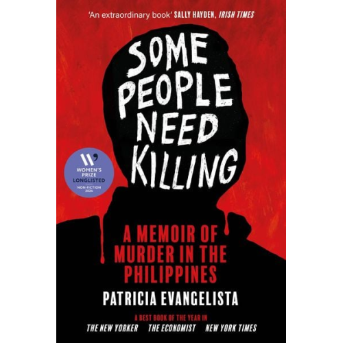 Patricia Evangelista - Some People Need Killing