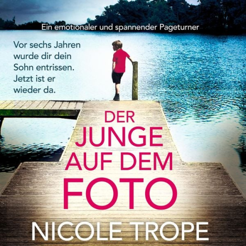 Nicole Trope - Der Junge auf dem Foto