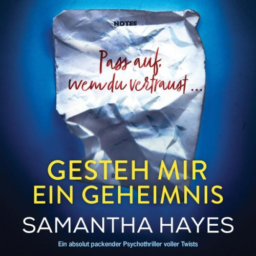 Samantha Hayes - Gesteh mir ein Geheimnis