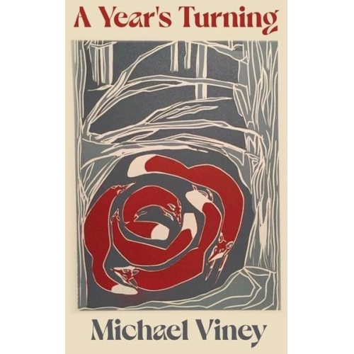 Michael Viney - A Year's Turning