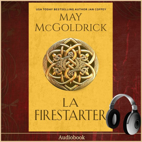 May McGoldrick Jan Coffey - La Firestarter