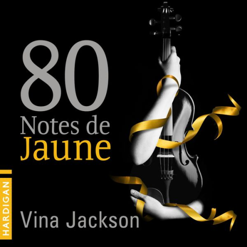 Vina Jackson - 80 Notes de jaune