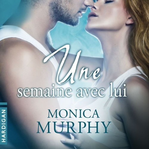 Monica Murphy - Une semaine avec lui