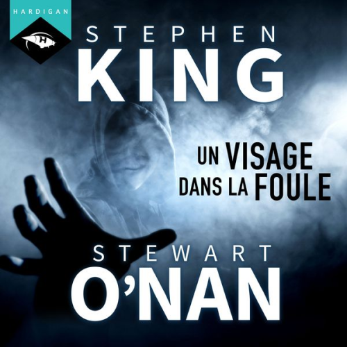 Stephen King Stewart O'Nan - Un visage dans la foule