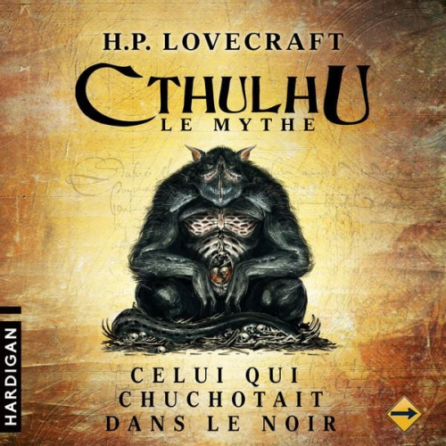 Howard Phillips Lovecraft - Celui qui chuchotait dans le noir - 5