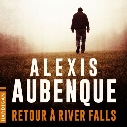 Alexis Aubenque - Retour à River Falls