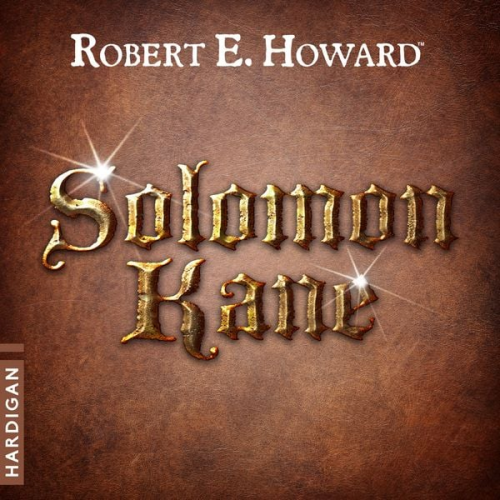 Robert E. Howard - Solomon Kane