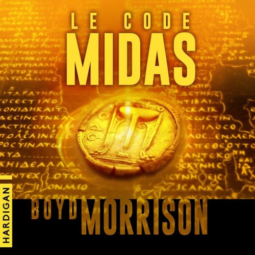 Boyd Morrison - Le Code Midas