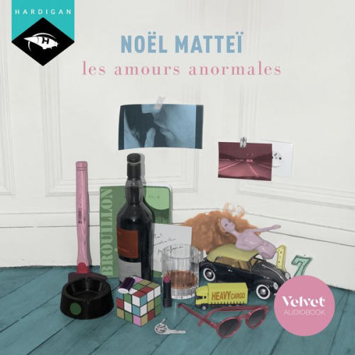 Noël Matteï - Les amours anormales