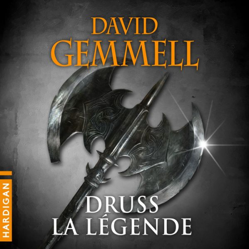 David Gemmell - Druss la Légende