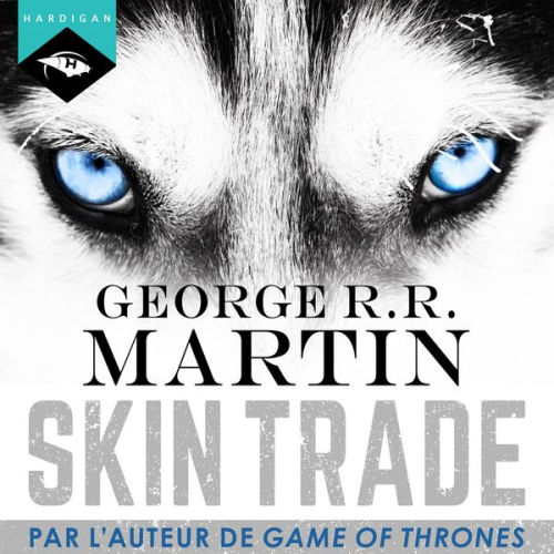 George R.R. Martin - Skin Trade