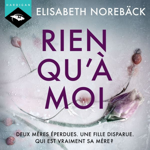 Elisabeth Norebäck - Rien qu'à moi