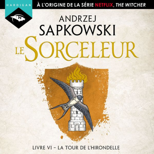 Andrzej Sapkowski - La Tour de l'Hirondelle