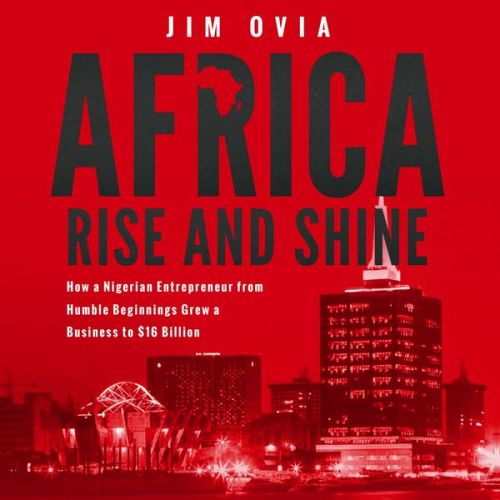 Jim Ovia - Africa Rise & Shine