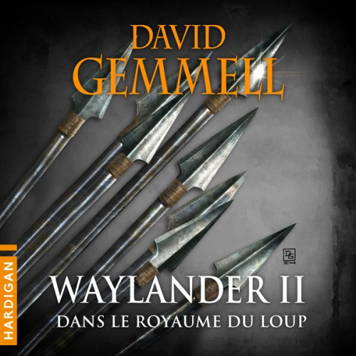 David Gemmell - Waylander II - Dans le royaume du loup