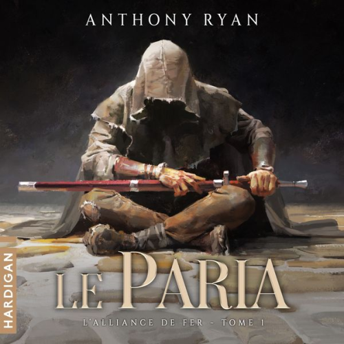 Anthony Ryan - Le Paria