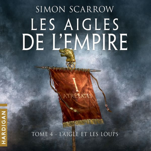 Simon Scarrow - L'Aigle et les loups