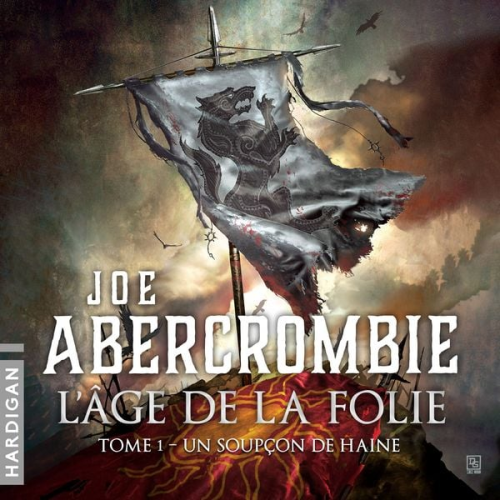 Joe Abercrombie - Un soupçon de haine