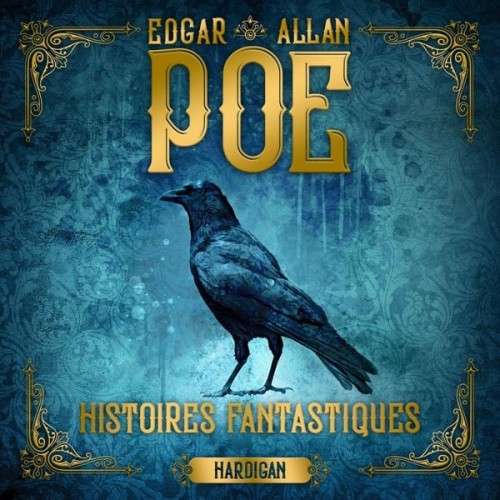 Edgar Allan Poe - Histoires fantastiques