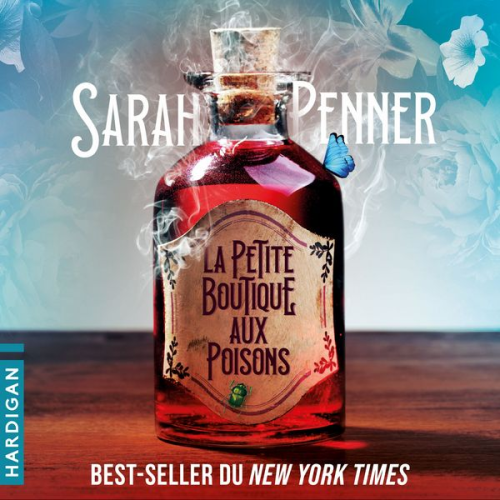 Sarah Penner - La petite boutique aux poisons