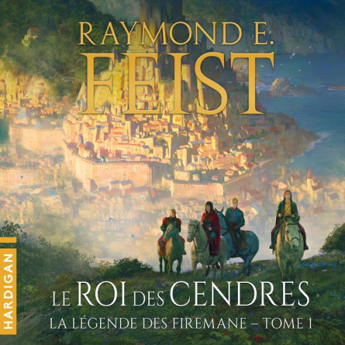 Raymond Feist - Le Roi des cendres