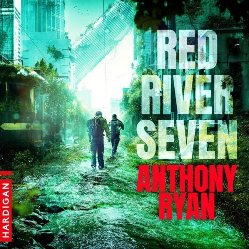 Anthony Ryan - Red River Seven