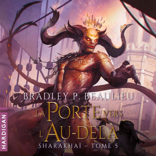 Bradley P. Beaulieu - La Porte vers l'Au-delà