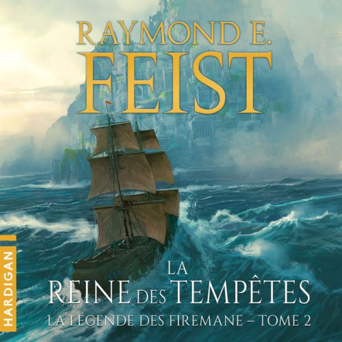 Raymond Feist - La Reine des tempêtes