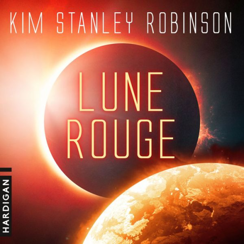 Kim Stanley Robinson - Lune rouge