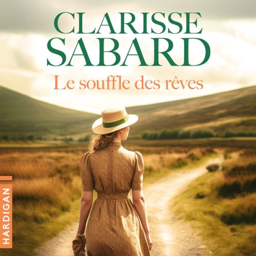 Clarisse Sabard - Le souffle des rêves