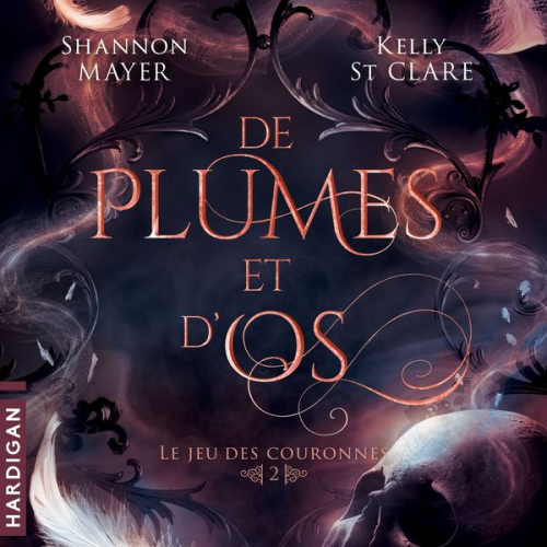 Kelly St Clare Shannon Mayer - De plumes et d'os