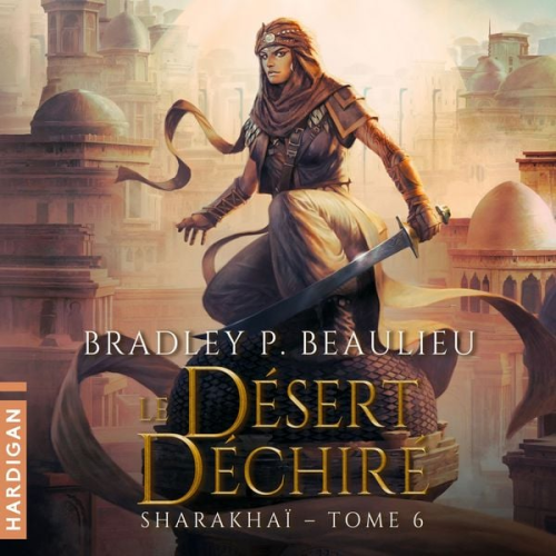 Bradley P. Beaulieu - Le Désert déchiré