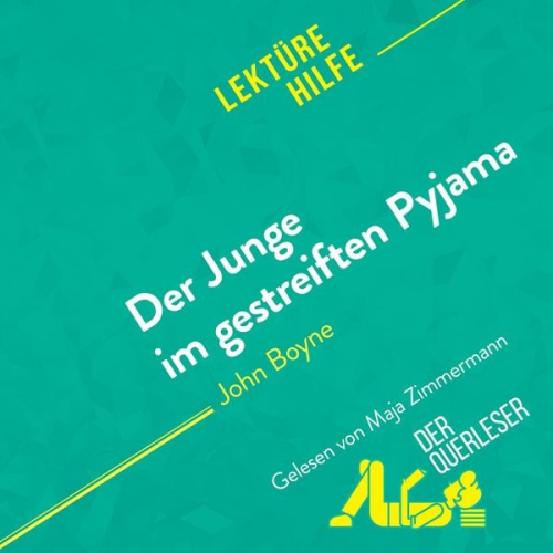 Der Querleser - Der Junge im gestreiften Pyjama von John Boyne (Lektürehilfe)