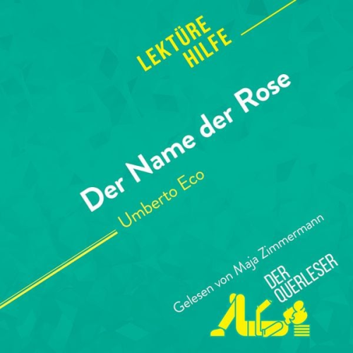 Nathalie Roland Claire Mathot Ruth Alvermann - Der Name der Rose von Umberto Eco (Lektürehilfe)