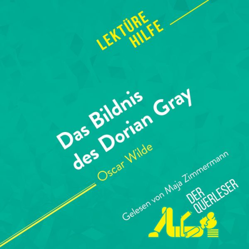 Vincent Guillaume Nasim Hamou Miriam Traub - Das Bildnis des Dorian Gray von Oscar Wilde (Lektürehilfe)