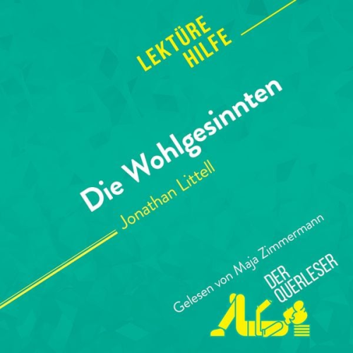 Tram-Bach Graulich DerQuerleser Mareike Lobeck - Die Wohlgesinnten von Jonathan Littell (Lektürehilfe)