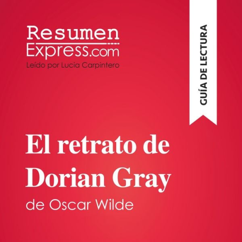 Vincent Guillaume Marta Sanchez Hidalgo - El retrato de Dorian Gray de Oscar Wilde (Guía de lectura)