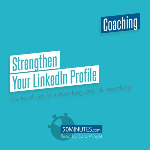 50minutes - Strengthen Your LinkedIn Profile