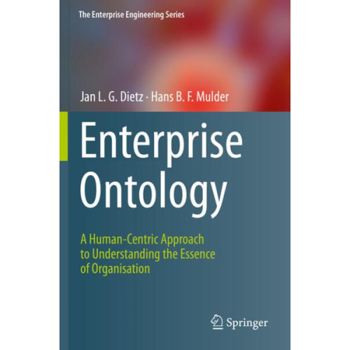 Jan L.G. Dietz Hans B. F. Mulder - Enterprise Ontology