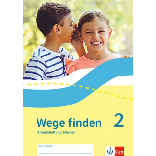 Wege finden 2. Arbeitsheft mit Medien Klasse 2. Ausgabe Sachsen, Sachsen-Anhalt, Thüringen, Rheinland-Pfalz