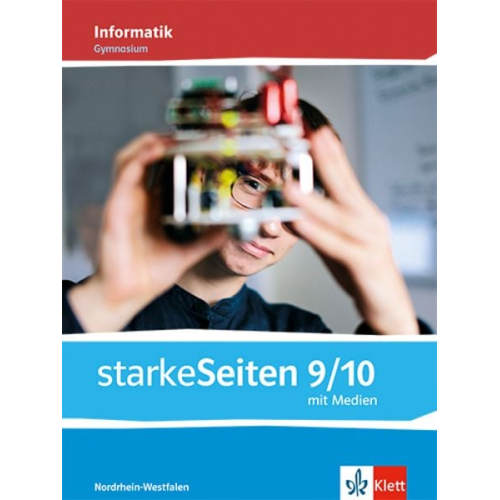 StarkeSeiten Informatik 9/10. Schulbuch mit Medien Klasse 9/10. Ausgabe Nordrhein-Westfalen