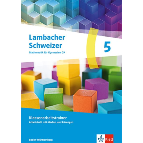 Lambacher Schweizer Mathematik 5. Ausgabe Baden-Württemberg G9