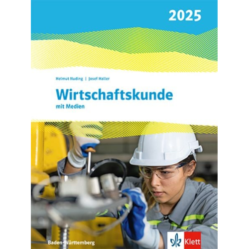 Wirtschaftskunde. Ausgabe Baden-Württemberg 2025