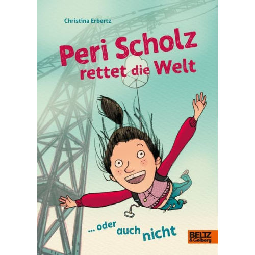 Christina Erbertz - Peri Scholz rettet die Welt