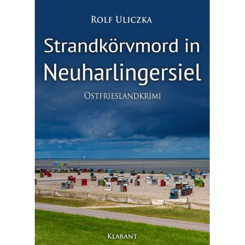 Rolf Uliczka - Strandkörvmord in Neuharlingersiel. Ostfrieslandkrimi